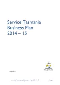 Tasmania / Department of Primary Industries /  Water and Environment / Water supply and sanitation in Australia / Government of Tasmania / LINC Tasmania / Orders /  decorations /  and medals of Australia / Economy of Tasmania / States and territories of Australia / Arts Tasmania