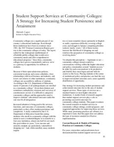 The White House Summit on Community Colleges Conference Papers-Student Support Services at Community Colleges: A Strategy for Increasing Student Persistence and Attainment (PDF)