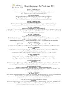 Generalprogram för Festivalen 2015 Lör 5 sepKarl XV-salen Gitarren, Operan och Världen En konsert med mezzosopranen Ann-Kristin Jones, solist vid GöteborgsOperan och gitarristerna David Hansson och Thomas Hans