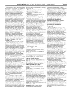 Federal Register / Vol. 74, No[removed]Tuesday, April 7, [removed]Notices Description of Need: The Government Performance and Results Act (GPRA) of[removed]Pub. L. 103–62) and the National Park Service (NPS) Strategic Plan r