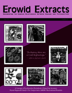 Erowid Extracts Documenting the  Complex R e l a t i o n s h i p B e t w e e n H u m a n s