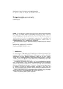 Butlletí de la Societat Catalana de Matemàtiques Vol. 24, núm. 2, 2009. Pàg. 97–136. DOI: 01.23 Desigualtats de concentració* Gábor Lugosi