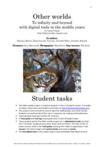 1  Other worlds To infinity and beyond with digital tools in the middle years by Lizzie Chase