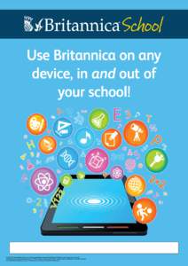 ®  Use Britannica on any device, in and out of your school!