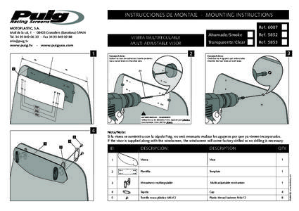 INSTRUCCIONES DE MONTAJE - MOUNTING INSTRUCTIONS Ref[removed]MOTOPLASTIC, S.A. Molí de la sal, [removed]Granollers (Barcelona) SPAIN Tel[removed] - Fax[removed]