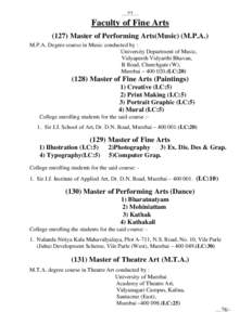 …77…  Faculty of Fine ArtsMaster of Performing Arts(Music) (M.P.A.) M.P.A. Degree course in Music conducted by : University Department of Music,