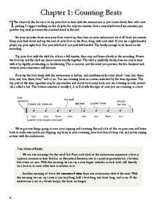 Chapter 1: Counting Beats  T he object of this lesson is to tap your foot in time with the metronome as you count aloud, then add some picking. I suggest working on this chapter for only ten minutes (but a seriously-focu