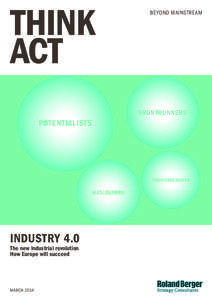 Economics / Business / Deindustrialization / Urban decay / Industrialisation / Productivity / Roland Berger Strategy Consultants / Innovation / Future Manufacturing Technologies / Economic growth / Technology / Manufacturing