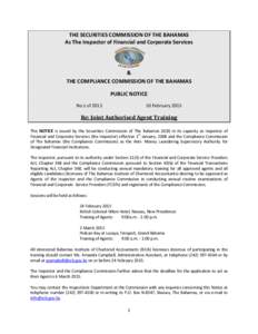 THE SECURITIES COMMISSION OF THE BAHAMAS As The Inspector of Financial and Corporate Services & THE COMPLIANCE COMMISSION OF THE BAHAMAS PUBLIC NOTICE