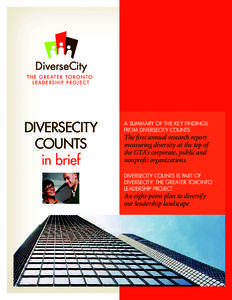 DiverseCity Counts in brief A summary of the key findings from DiverseCity Counts