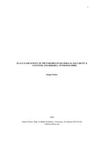 1  PLACE-NAME SURVEY OF THE PARISHES OF KILMORACK, KILTARLITY & CONVINTH, AND KIRKHILL, INVERNESS-SHIRE  Simon Taylor