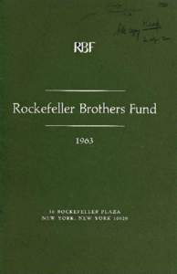 Rockefeller Brothers Fund[removed]ROCKEFELLER PLAZA NEW YORK, NEW YORK 10020