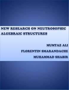 New Research on Neutrosophic Algebraic Structures