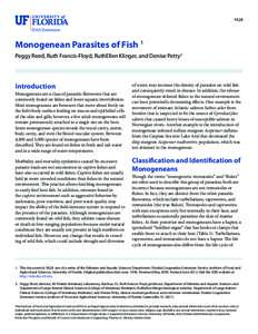 FA28  Monogenean Parasites of Fish 1 Peggy Reed, Ruth Francis-Floyd, RuthEllen Klinger, and Denise Petty2  Introduction