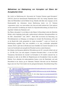 Maßnahmen zur Bekämpfung von Korruption auf Ebene der Europäischen Union Der Aufruf zur Ratifizierung der „Konvention der Vereinten Nationen gegen Korruption“ (UNCAC) durch die Internationalen Handelskammer (ICC) 
