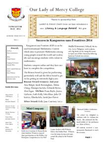 Our Lady of Mercy College Thanks to Thanks to sponsorship from Larkhill & District Credit Union we have introduced a  NEWSLETTER