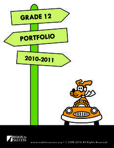 GRADE 12  PORTFOLIO[removed]Connecting Students to their Futures