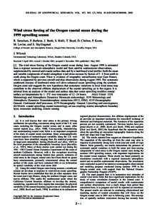 JOURNAL OF GEOPHYSICAL RESEARCH, VOL. 107, NO. C5, 3034, [removed]2001JC000900, 2002  Wind stress forcing of the Oregon coastal ocean during the 1999 upwelling season R. Samelson, P. Barbour, J. Barth, S. Bielli, T. Boyd,