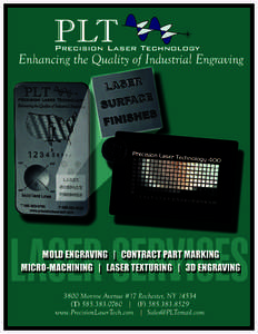 3800 Monroe Avenue #17 Rochester, NY[removed]T[removed]F[removed]www.PrecisionLaserTech.com [removed] Precision Laser Technology Part Marking Plastic - Service Sheet