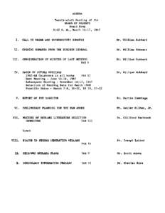 AGENDA Twenty-sixth Meeting of the BOARD OF REGENTS Board Room 9:00 A. M., March 16-17, 1967