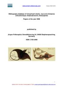 www.shark-references.com  VersionBibliography database of living/fossil sharks, rays and chimaeras (Chondrichtyes: Elasmobranchii, Holocephali)