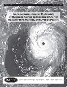 B1185 Economic Assessment of the Impacts of Hurricane Katrina on MS Charter Boats for Hire, Marinas, and Livebait Dealers