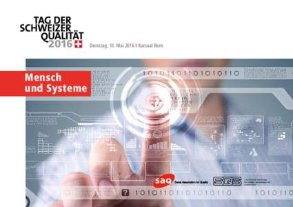 2016  Dienstag, 10. Mai 2016 I Kursaal Bern Mensch und Systeme