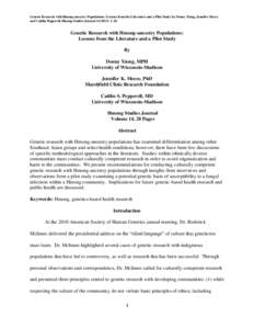 Genetic Research with Hmong-ancestry Populations: Lessons from the Literature and a Pilot Study by Donny Xiong, Jennifer Meece and Caitlin Pepperell, Hmong Studies Journal[removed]): 1-28. Genetic Research with Hmong-ance