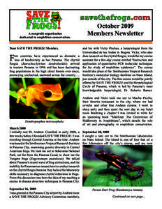 A nonprofit organization dedicated to amphibian conservation. Dear SAVE THE FROGS! Member, F