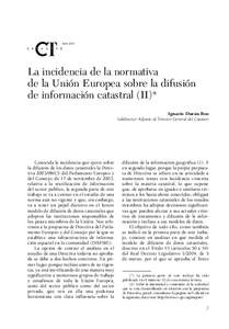 Abril[removed]La incidencia de la normativa de la Unión Europea sobre la difusión de información catastral (II)* Ignacio Durán Boo