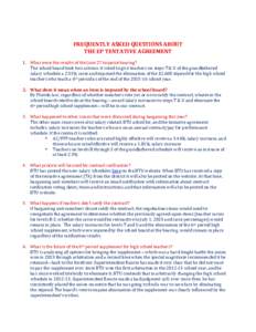 FREQUENTLY	ASKED	QUESTIONS	ABOUT THE	EP	TENTATIVE	AGREEMENT	 	 1. What	were	the	results	of	the	June	27	impasse	hearing?
