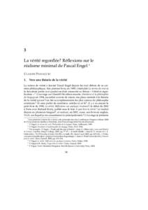 3 La vérité regonﬂée? Réﬂexions sur le réalisme minimal de Pascal Engel ∗ C LAUDE PANACCIO 1.