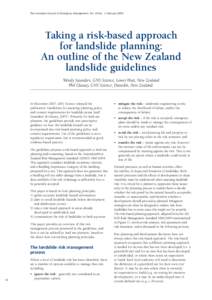 The Australian Journal of Emergency Management, Vol. 24 No. 1, February[removed]Taking a risk-based approach for landslide planning: An outline of the New Zealand landslide guidelines