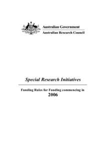 Special Research Initiatives - Funding Rules for Funding commencing in 2006