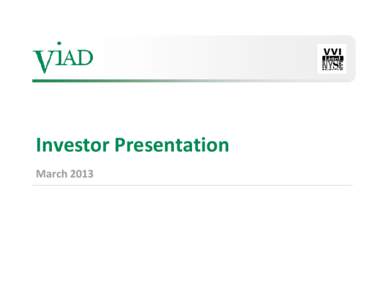 Microsoft PowerPoint - VVI - Investor Presentation - Mar 2013 Road Show