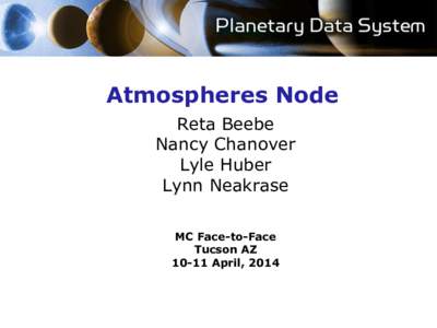 Atmospheres Node Reta Beebe Nancy Chanover Lyle Huber Lynn Neakrase MC Face-to-Face