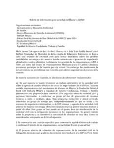 Boletín de información para sociedad civil hacia la COP20 Organizaciones asistentes: - Comunicación y Educación Ambiental - El Barzón - Centro Mexicano de Derecho Ambiental (CEMDA) - OXFAM México