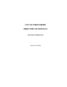 CITY OF STREETSBORO DIRECTORY OF OFFICIALS (FOR PUBLIC DISTRIBUTION)  [revised[removed]]