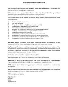 BECOME A CERTIFIED MASTER TRAINER  DMA is implementing a project on “Skill Building in Supply Chain Management” in collaboration with Grimsby Institute of Further & Higher Education, UK. DMA wishes to train a group o