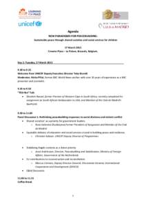 Agenda NEW PARADIGMS FOR PEACEBUILDING: Sustainable peace through shared societies and social services for children 17 March 2015 Crowne Plaza – Le Palace, Brussels, Belgium.