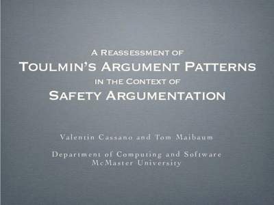 A Reassessment of  Toulmin’s Argument Patterns in the Context of  Safety Argumentation