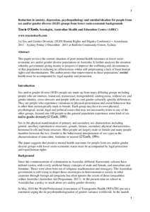 1 Reduction in anxiety, depression, psychopathology and suicidal ideation for people from sex and/or gender diverse (SGD) groups from lower socio-economic backgrounds Tracie O’Keefe, Sexologist, Australian Health and E