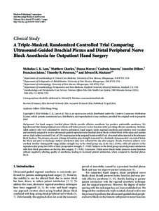 A Triple-Masked, Randomized Controlled Trial Comparing Ultrasound-Guided Brachial Plexus and Distal Peripheral Nerve Block Anesthesia for Outpatient Hand Surgery