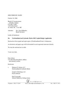 DELIVERED BY HAND October 26, 2004 Board of Commissioners of Public Utilities P.O. Box[removed]Torbay Road