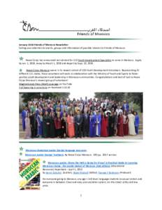 January 2018 Friends of Morocco Newsletter Calling your attention to events, groups and information of possible interest to Friends of Morocco Peace Corps has announced recruitment for 110 Youth Development Specialists t