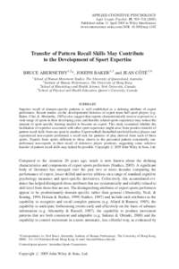 APPLIED COGNITIVE PSYCHOLOGY Appl. Cognit. Psychol. 19: 705–[removed]Published online 11 April 2005 in Wiley InterScience (www.interscience.wiley.com) DOI: [removed]acp[removed]Transfer of Pattern Recall Skills May Cont