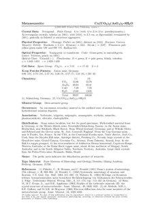 Metazeunerite  Cu(UO2 )2 (AsO4 )2 • 8H2 O