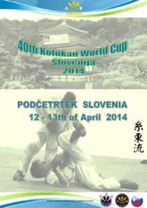 Kofukan international, Kofukan Slovenia, Competition Committee  Dear competitors, participants, guests!