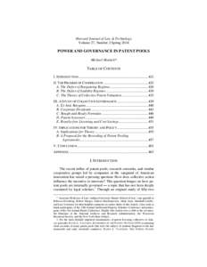 Harvard Journal of Law & Technology Volume 27, Number 2 Spring 2014 POWER AND GOVERNANCE IN PATENT POOLS Michael Mattioli*