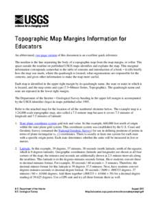 An abbreviated, two page version of this document is an excellent quick reference. The neatline is the line separating the body of a topographic map from the map margin, or collar. The space outside the neatline on publi